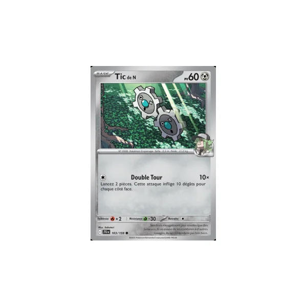 Carte Pokémon Tic de N 103/159 – EV Aventures Ensemble