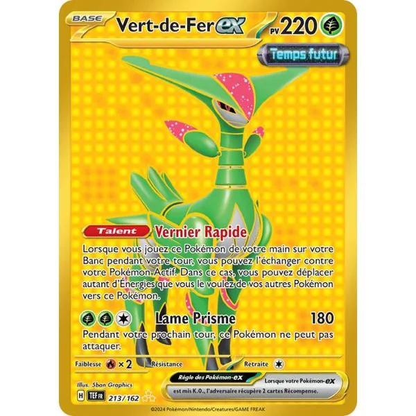 Carte Pokémon Vert de Fer ex 213/162 – EV Forces Temporelles