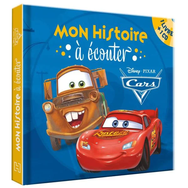 DISNEY PIXAR - CARS - MON HISTOIRE A ECOUTER - L'HISTOIRE DU FILM - LIVRE CD