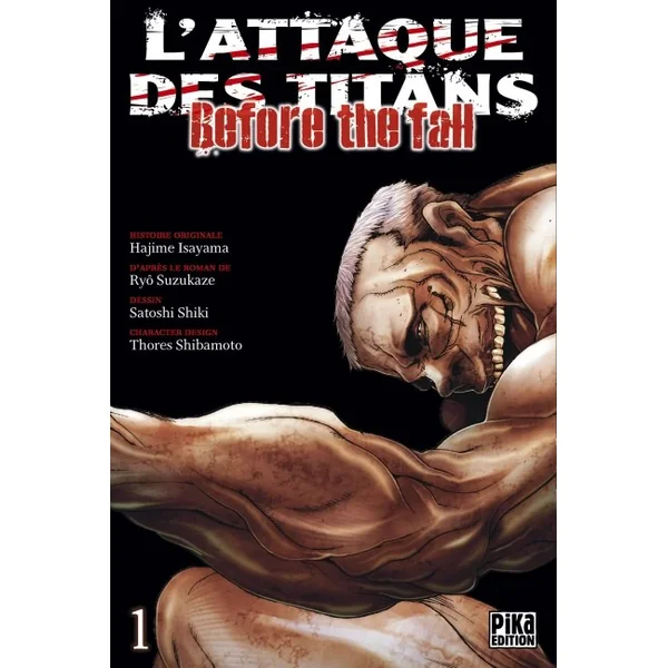 L'Attaque Des Titans - Before The Fall - Tome 01 & 02 (Offre Pika Éditions 1 Tome Acheté = 1 Tome Offert)