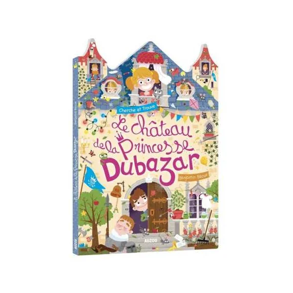 Livre Cherche et trouve Le château de la princesse Dubazar - Auzou