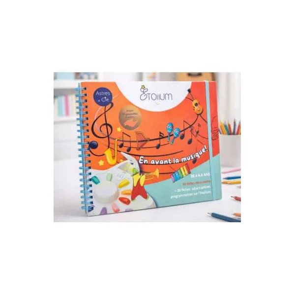 Livret Etoilium En avant la musique - Jeu éducatif - De 8 à 11 ans