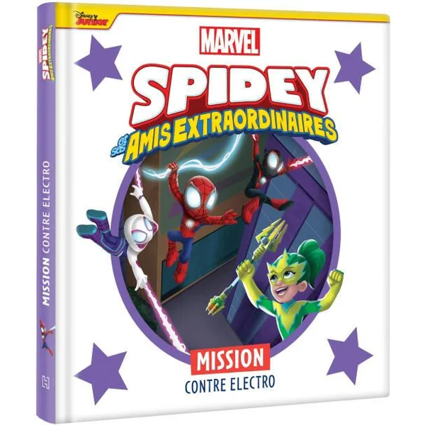 MARVEL SPIDEY ET SES AMIS EXTRAORDINAIRES - LIVRE - MISSION CONTRE ELECTRO