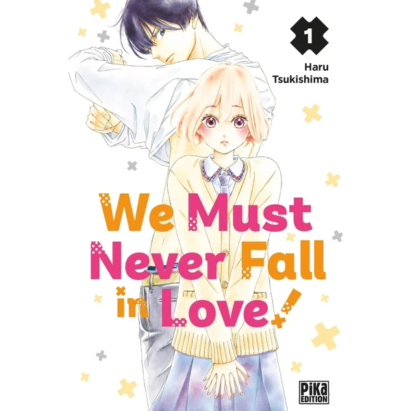 We Must Never Fall In Love - Tome 01, 02, 03 (Offre Découverte)