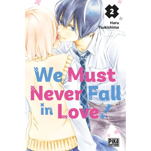 We Must Never Fall In Love - Tome 01, 02, 03 (Offre Découverte)