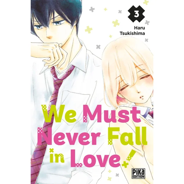 We Must Never Fall In Love - Tome 01, 02, 03 (Offre Découverte)